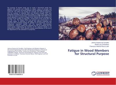 Fatigue in Wood Members for Structural Purpose