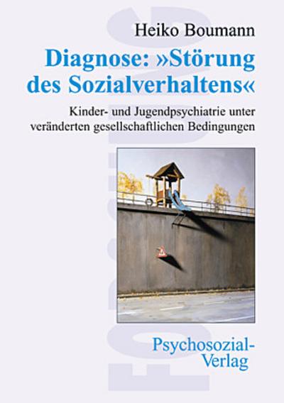 Diagnose: ’Störung des Sozialverhaltens’