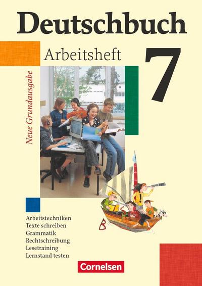 Deutschbuch - Sprach- und Lesebuch - Grundausgabe 2006 - 7. Schuljahr