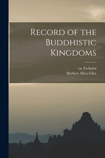 Record of the Buddhistic Kingdoms