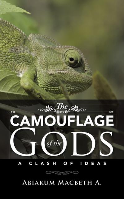 The Camouflage of the Gods