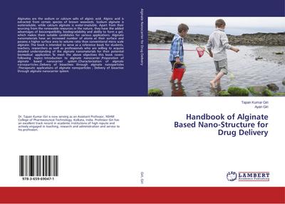 Handbook of Alginate Based Nano-Structure for Drug Delivery