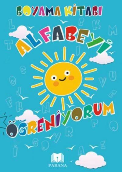 Alfabeyi Ögreniyorum Boyama Kitabi