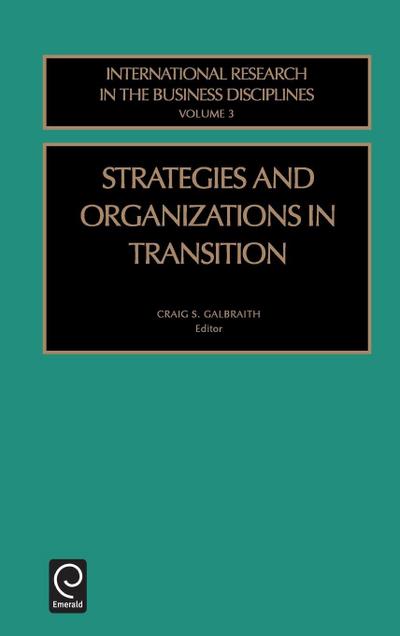 Strategies and Organizations in Transition