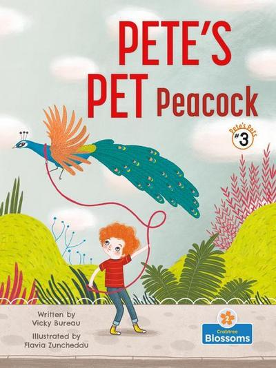 Pete’s Pet Peacock