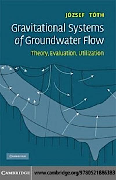 Gravitational Systems of Groundwater Flow