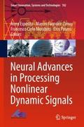 Neural Advances in Processing Nonlinear Dynamic Si