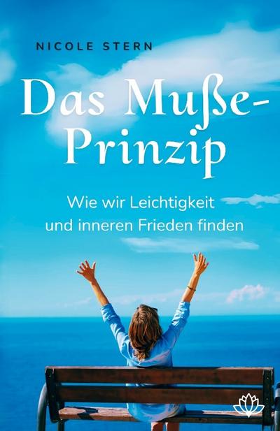Das Muße-Prinzip