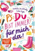 PS: Du bist immer für mich da! (PS: Du bist die Be