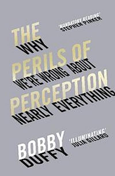 The Perils of Perception