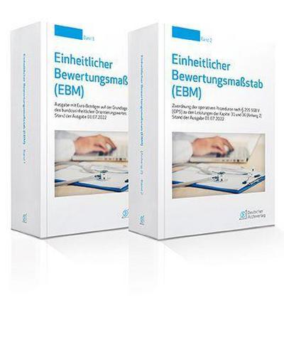 Einheitlicher Bewertungsmaßstab (EBM) Stand 01.07.2022, 2 Teile