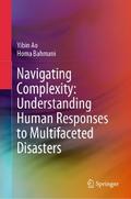 Navigating Complexity: Understanding Human Responses to Multifaceted Disasters
