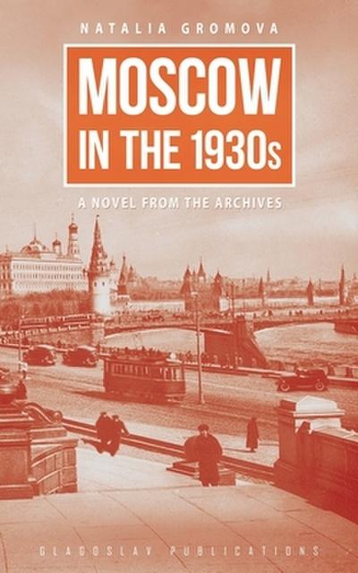 Moscow in the 1930s