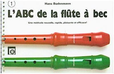 L’ABC de la flûte à bec. Bd.1
