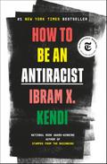 How to Be an Antiracist