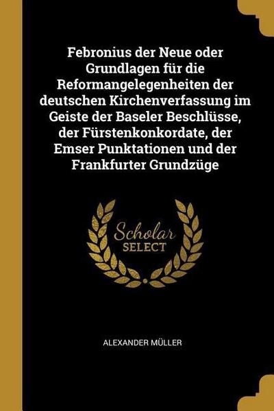 GER-FEBRONIUS DER NEUE ODER GR