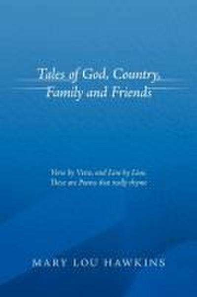 Tales of God, Country, Family and Friends