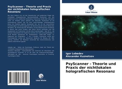 PsyScanner - Theorie und Praxis der nichtlokalen holografischen Resonanz