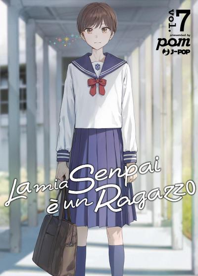 La mia senpai è un ragazzo. Vol. 7