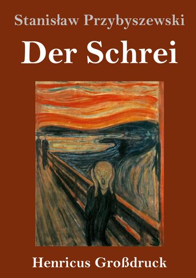 Der Schrei (Großdruck)