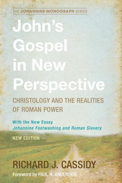 John’s Gospel in New Perspective