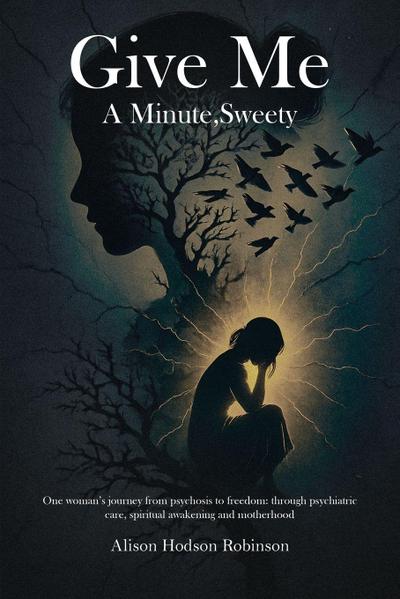 Give Me a Minute, Sweety