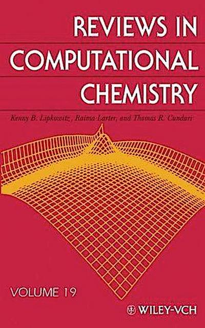 Reviews in Computational Chemistry, Volume 19