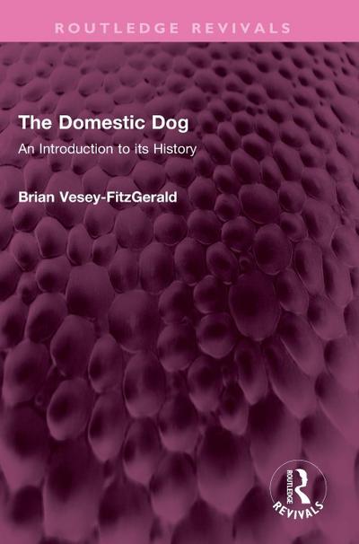 The Domestic Dog