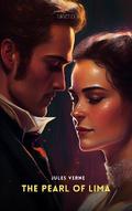 The Pearl of Lima: A Story of True Love