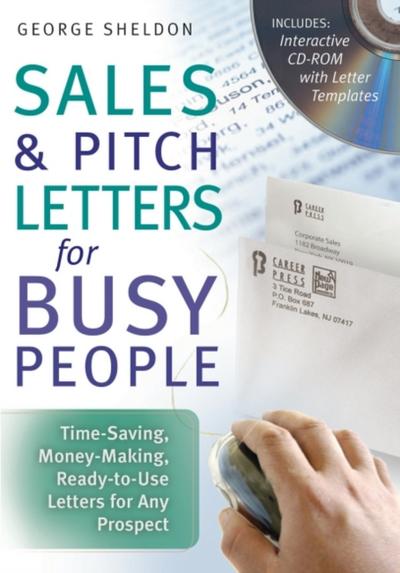 Sales and Pitch Letters for Busy People