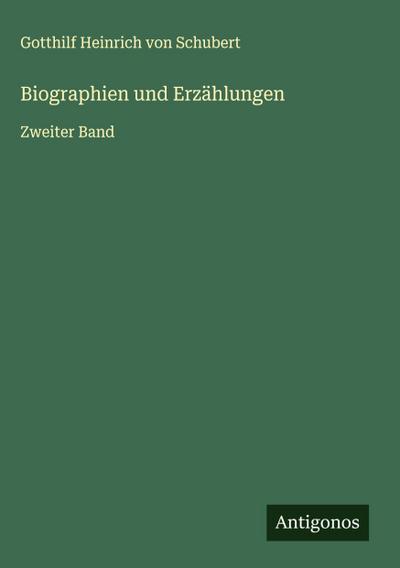 Biographien und Erzählungen
