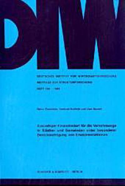 Zukünftiger Finanzbedarf für die Verkehrswege in Städten und Gemeinden unter besonderer Berücksichtigung von Ersatzinvestitionen.