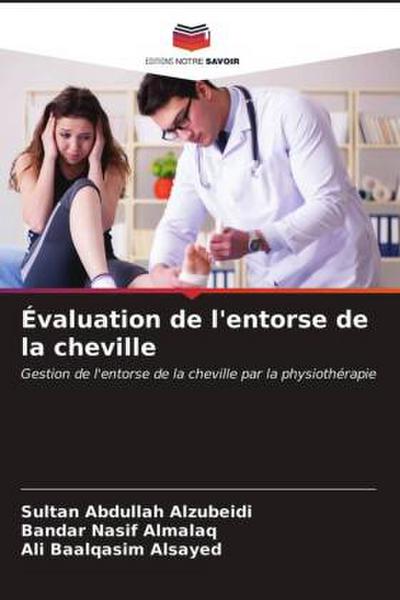 Évaluation de l’entorse de la cheville