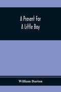 A Present For A Little Boy