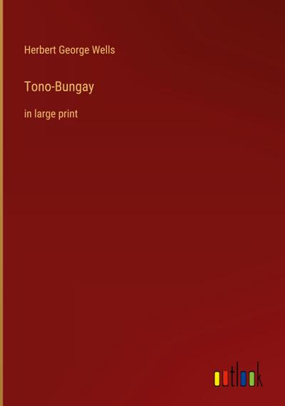 Tono-Bungay