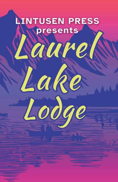 Laurel Lake Lodge