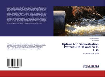 Uptake And Sequestration Patterns Of Pb And Zn In Fish