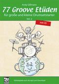 77 Groove Etüden für große und kleine Drumsetstarter