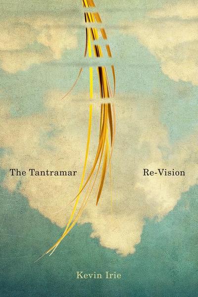 The Tantramar Re-Vision: Volume 62
