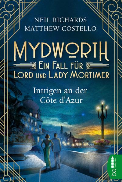 Mydworth - Intrigen an der Côte d’Azur