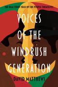 Voices of the Windrush Generation