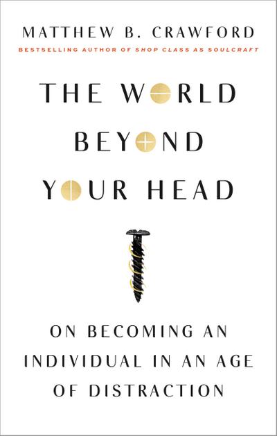 The World Beyond Your Head