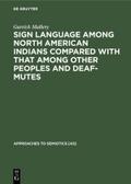 Sign language among North American Indians compare