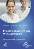 Praxismanagement und Wirtschaftslehre, Medizinische Fachangestellte
