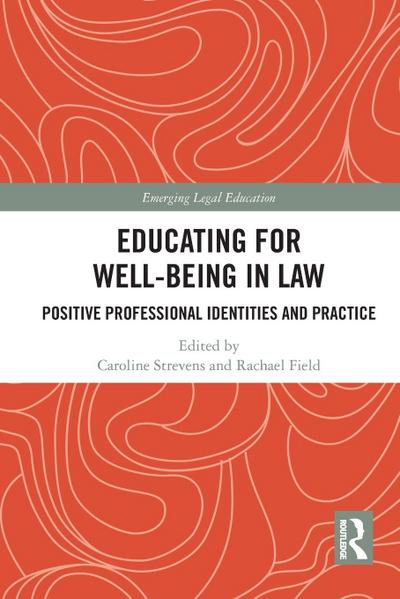 Educating for Well-Being in Law