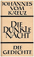 Sämtliche Werke / Die dunkle Nacht / Die Gedichte