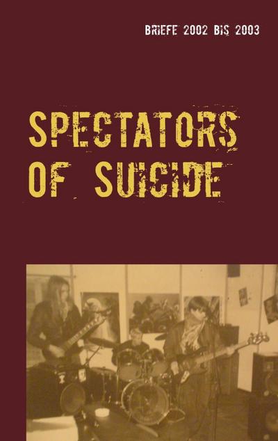 Spectators Of Suicide