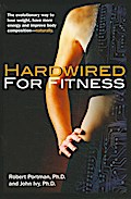Hardwired for Fitness