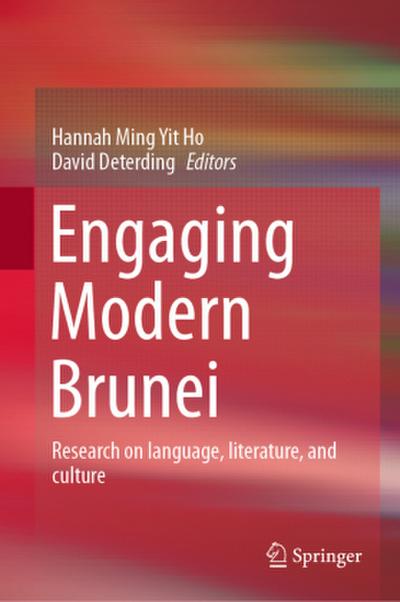 Engaging Modern Brunei