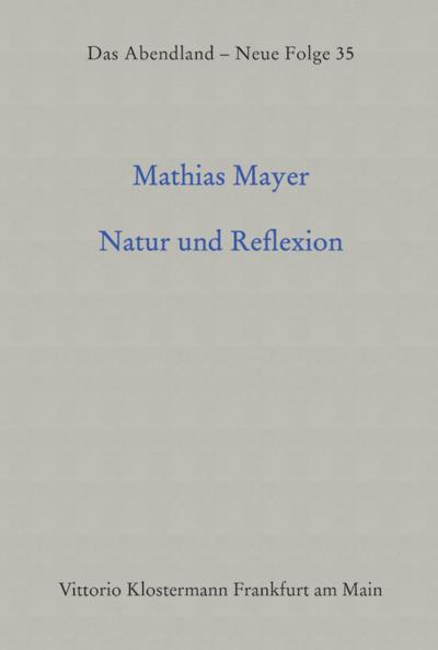 Natur und Reflexion